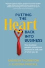 Image for Putting the Heart Back into Business