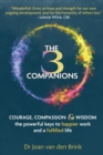 Image for The three companions  : compassion, courage and wisdom