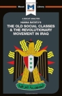Image for An Analysis of Hanna Batatu&#39;s The Old Social Classes and the Revolutionary Movements of Iraq