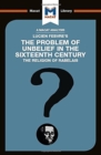 Image for The problem of unbelief in the 16th century