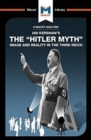 Image for An Analysis of Ian Kershaw&#39;s The &quot;Hitler Myth&quot;