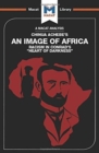 Image for An Analysis of Chinua Achebe&#39;s An Image of Africa : Racism in Conrad&#39;s Heart of Darkness