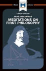 Image for An Analysis of Rene Descartes&#39;s Meditations on First Philosophy