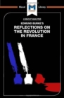 Image for An Analysis of Edmund Burke&#39;s Reflections on the Revolution in France