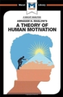Image for An Analysis of Abraham H. Maslow&#39;s A Theory of Human Motivation