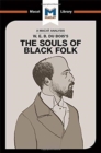 Image for An Analysis of W.E.B. Du Bois&#39;s The Souls of Black Folk