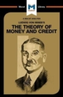Image for An Analysis of Ludwig von Mises&#39;s The Theory of Money and Credit