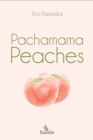 Image for Pachamama Peaches: Poetry Collection