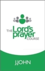Image for The Lord&#39;s Prayer Course