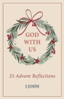 Image for God With Us : 25 Advent Reflections