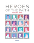 Image for Heroes of the Faith: Volume Two