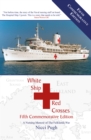 Image for White Ship Red Crosses Fifth Commemorative Edition