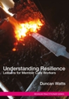 Image for Understanding Resilience: Lessons for Member Care Workers