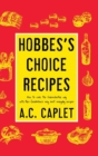 Image for Hobbes&#39;s Choice Recipes