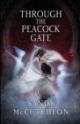 Image for Through The Peacock Gate