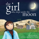 Image for The Girl Who Slept Under The Moon