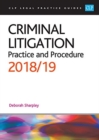 Image for Criminal Litigation: Practice and Procedure 2018/2019