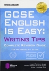 Image for GCSE English is easy  : complete revision guidance for the grade 9-1 exams: Writing skills