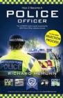Image for How to Become a Police Officer : The ULTIMATE insider&#39;s guide to passing the NEW Police Officer selection process