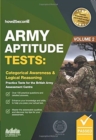 Image for Army Aptitude Tests: : Categorical Awareness &amp; Logical Reasoning for the British Army Assessment Centre