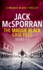 Image for The Maggie Black Case Files Books 1-3