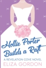 Image for Hollie Porter Builds A Raft