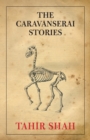 Image for The Caravanserai Stories