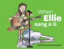 Image for When Ellie sang a G