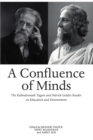 Image for Confluence of minds: the Geddes-Tagore reader
