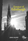 Image for Essence of Edinburgh: an eccentric odyssey