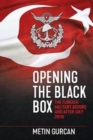 Image for Opening the black box  : the Turkish military before and after July 2016