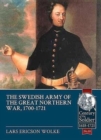 Image for The Swedish Army of the Great Northern War, 1700-1721