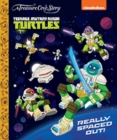 Image for Teenage Mutant Ninja Turtles  Really Spaced Out