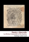 Image for Dante y Quevedo : la Divina Commedia en los Suenos