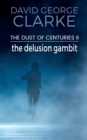 Image for The Delusion Gambit