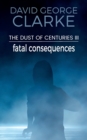 Image for Fatal Consequences