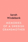 Image for Memories Of A Swedish Grandmother