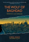 Image for The Wolf of Baghdad: Memoir of a Lost Homeland
