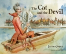 Image for The Cat and the Devil – A children&#39;s story by James Joyce