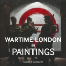 Image for Wartime London in Paintings