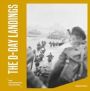 Image for The D-Day Landings : IWM Photography Collection