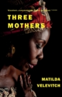 Image for Three mothers