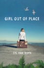 Image for Girl Out of Place