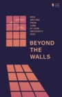 Image for Beyond the Walls 2020 : New Writing from York St John University