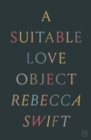 Image for A Suitable Love Object