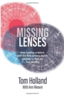 Image for Missing Lenses : How reading scripture with the first century church can help us find our lost identity