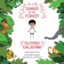 Image for Samad in the Forest (English-Xhosa Bilingual Edition)