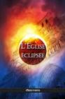 Image for L&#39;Eglise eclipsee