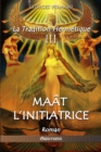 Image for La Tradition Hermetique III : Maat l'initiatrice