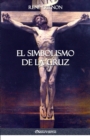 Image for El Simbolismo de la Cruz